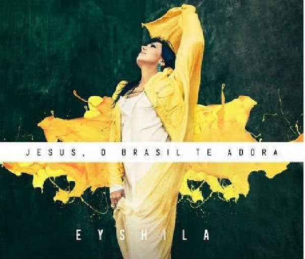 CD JESUS, O BRASIL TE ADORA